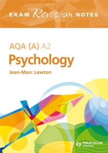 Image for AQA (A) A2 Psychology Exam Revision Notes