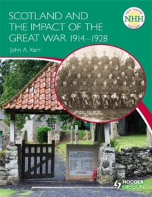 Image for New Higher History: Scotland and the Impact of the Great War 1914-1928