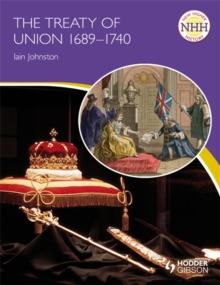 Image for The Treaty of Union 1689-1740
