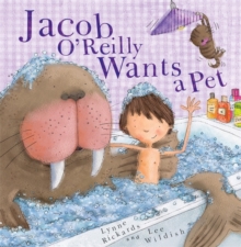 Image for Jacob O'Reilly Wants a Pet