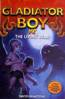 Image for Gladiator boy vs the living dead
