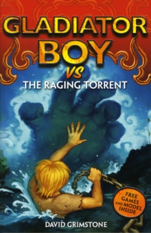 Image for Gladiator boy vs the raging torrent