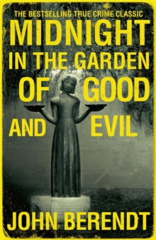 Image for Midnight in the garden of good and evil  : a Savannah story