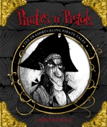 Image for Pirates 'n' pistols  : ten swashbuckling pirate tales