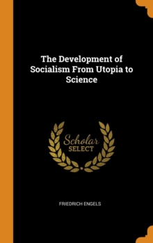 Image for THE DEVELOPMENT OF SOCIALISM FROM UTOPIA