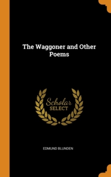 Image for THE WAGGONER AND OTHER POEMS