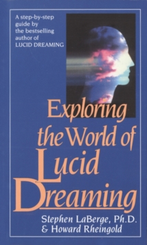 Image for Exploring the World of Lucid Dreaming