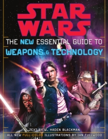 Image for The New Essential Guide to Weapons and Technology: Revised Edition: Star Wars