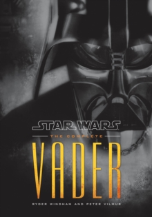 Image for The Complete Vader: Star Wars Legends