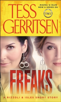 Image for Freaks: A Rizzoli & Isles Short Story