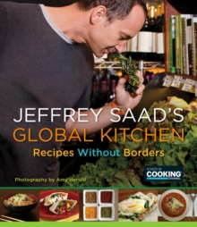 Image for Jeffrey Saad's Global Kitchen: Recipes Without Borders