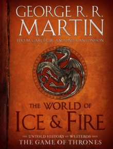 Image for World of Ice & Fire: The Untold History of Westeros and the Game of Thrones