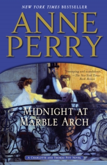Image for Midnight at Marble Arch: a Charlotte and Thomas Pitt novel