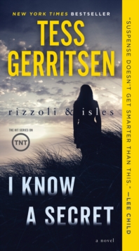Image for I Know a Secret: A Rizzoli & Isles Novel