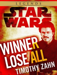 Image for Winner Lose All--A Lando Calrissian Tale: Star Wars (Novella)