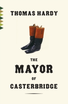 The Mayor of Casterbridge - Hardy, Thomas