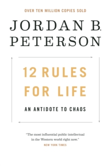 Image for 12 rules for life  : an antidote to chaos