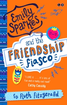 Image for Emily Sparkes and the friendship fiasco