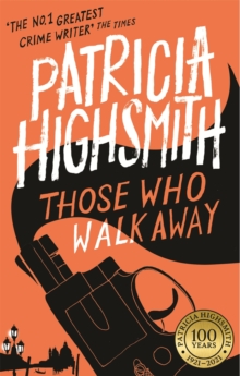 Those Who Walk Away: A Virago Modern Classic