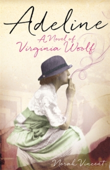 Image for Adeline  : a novel of Virginia Woolf