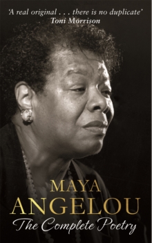 Image for Maya Angelou: The Complete Poetry