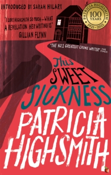 This Sweet Sickness: A Virago Modern Classic