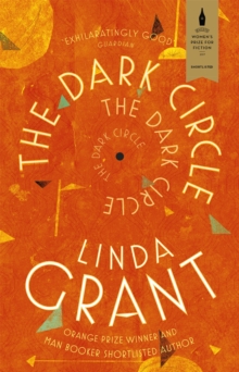 The Dark Circle: Shortlisted for the Baileys Women’s Prize for Fiction 2017