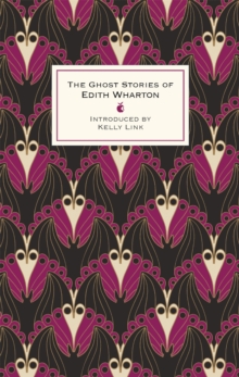 Image for The Ghost Stories Of Edith Wharton