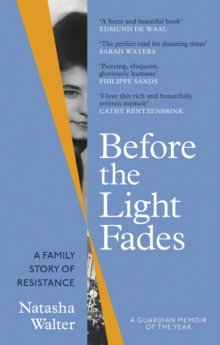 Image for Before the light fades  : a memoir of grief and resistance