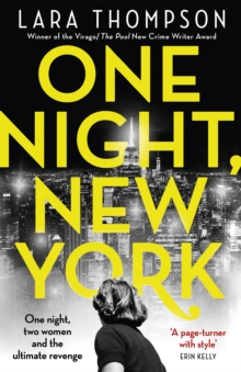 One Night, New York: ‘A page turner with style’ (Erin Kelly)