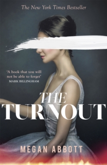 The Turnout: ‘Impossible to put down, creepy and claustrophobic’ (Stephen King) – the New York Times bestseller