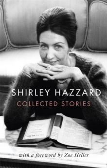 Image for The Collected Stories of Shirley Hazzard