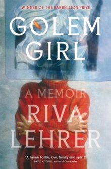 Image for Golem girl  : a memoir