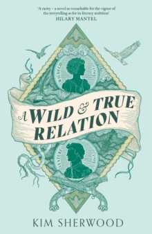Cover for: A Wild & True Relation
