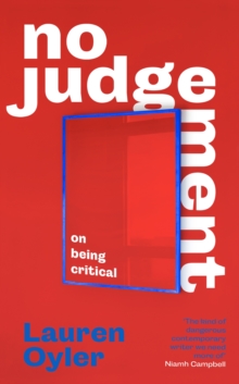 Image for No judgement  : on being critical