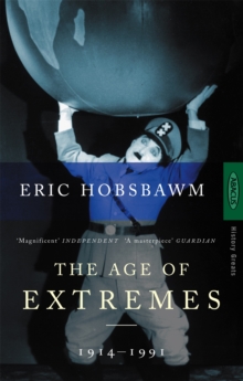 Image for Age of extremes  : the short twentieth century, 1914-1991