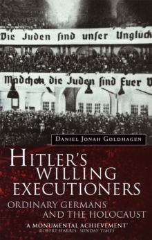 Image for Hitler's willing executioners  : ordinary Germans and the Holocaust
