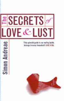 Secrets Of Love And Lust
