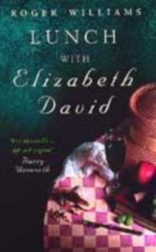 Image for Lunch with Elizabeth David