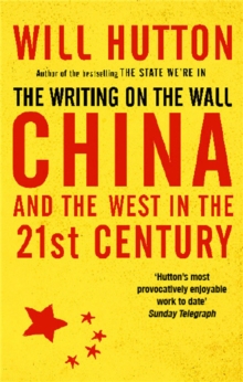 Image for The writing on the wall  : China and the west in the 21st century
