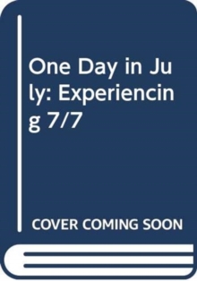One Day in July