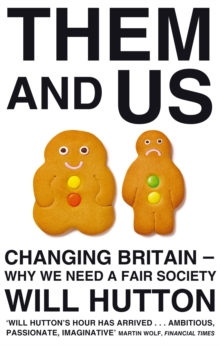 Image for Them and us  : changing Britain - why we need a fair society