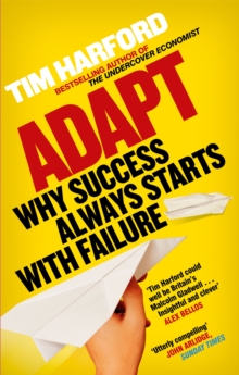 Image for Adapt  : why success always starts with failure