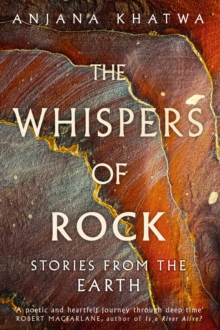 Image for The Whispers of Rock : Stories from the Earth