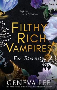 Image for Filthy Rich Vampires: For Eternity