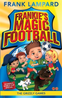Image for Frankie's Magic Football: The Grizzly Games