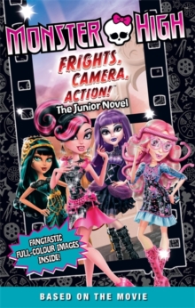 Image for Frights, camera, action!  : the junior novel
