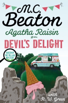 Agatha Raisin: Devil’s Delight: the latest cosy crime novel from the bestselling author