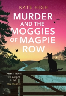 Murder and the Moggies of Magpie Row