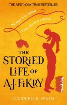 Image for The storied life of A.J. Fikry